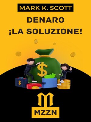 cover image of Denaro La Soluzione